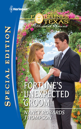 Title details for Fortune's Unexpected Groom by Nancy Robards Thompson - Available